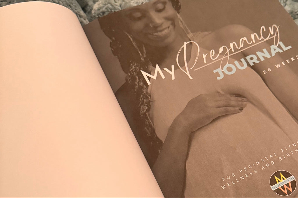 ALL MADE WELL Pregnancy Journal